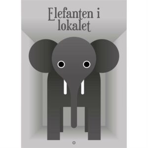 Citatplakat "Elefanten i lokalet" plakat - 30x42 cm - Nicehome.dk
