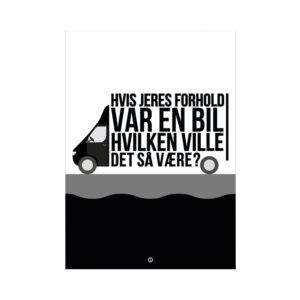 HVIS JERES FORHOLD VAR EN - Nicehome.dk