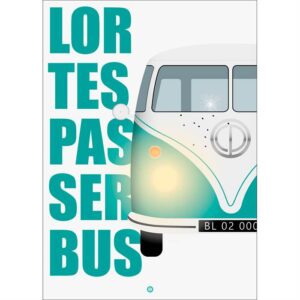 Citatplakat "Lortespasserbus" plakat - Nicehome.dk